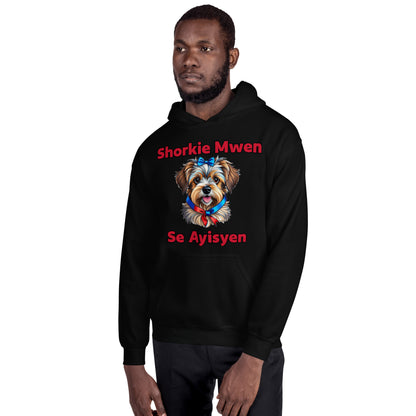 Shorkie Mwen se Ayisyen Hoodie