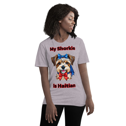 My Shorkie Is Haitian/2 T-Shirt