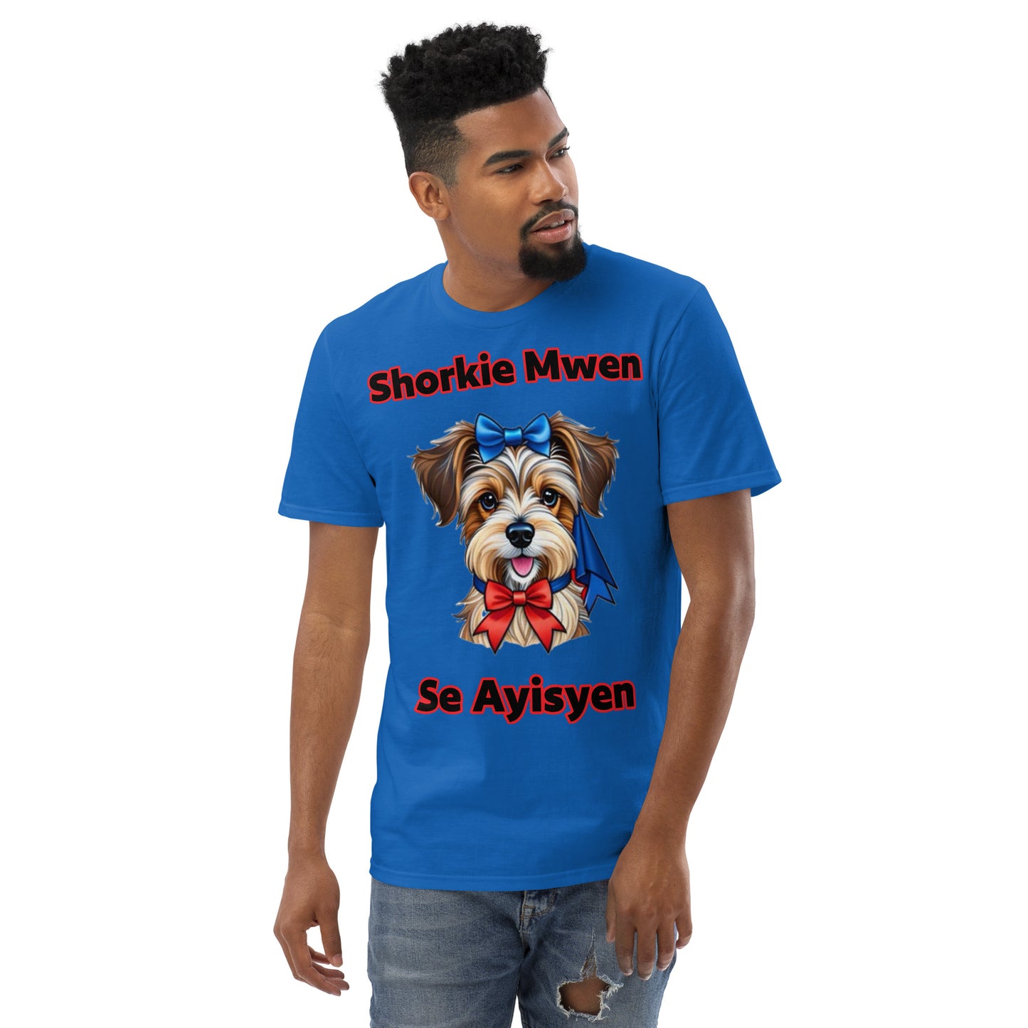 Shorkie Mwen se Ayisyen/2 T-Shirt